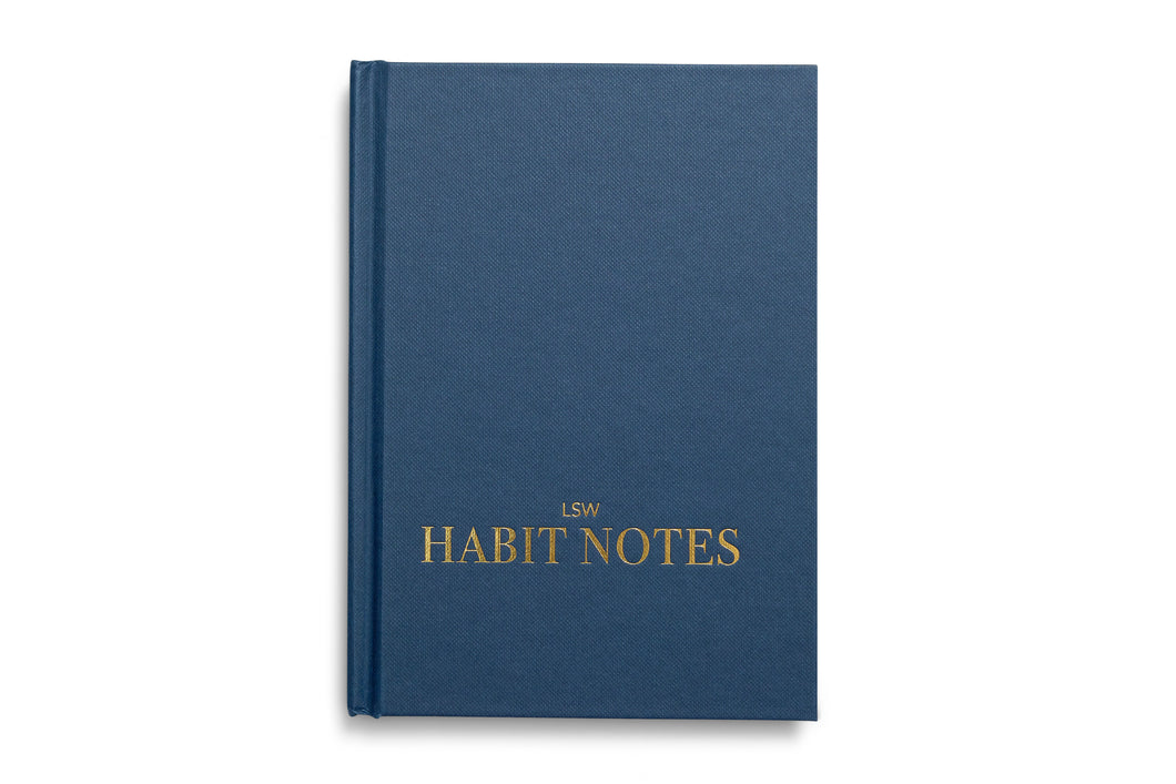 LSW Habit Notes